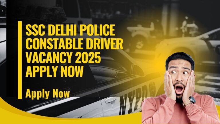 SSC Delhi Police Constable Driver